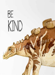 Dinosaur Be Strong Be Happy Inspirational Quotes Poster